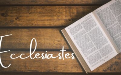 Ecclesiastes 3: 1-15: Vanity: An Appointed Time